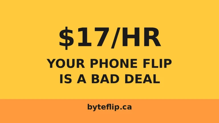 Your Phone Flip Is Paying You Less Than Minimum Wage